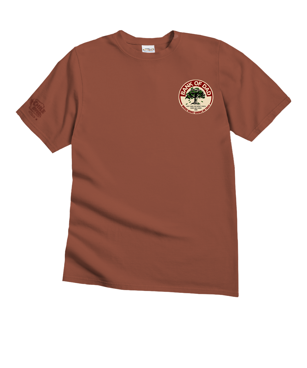 Bank Of Dad Trees - Chile Dyed Short Sleeve Crewneck T-Shirt