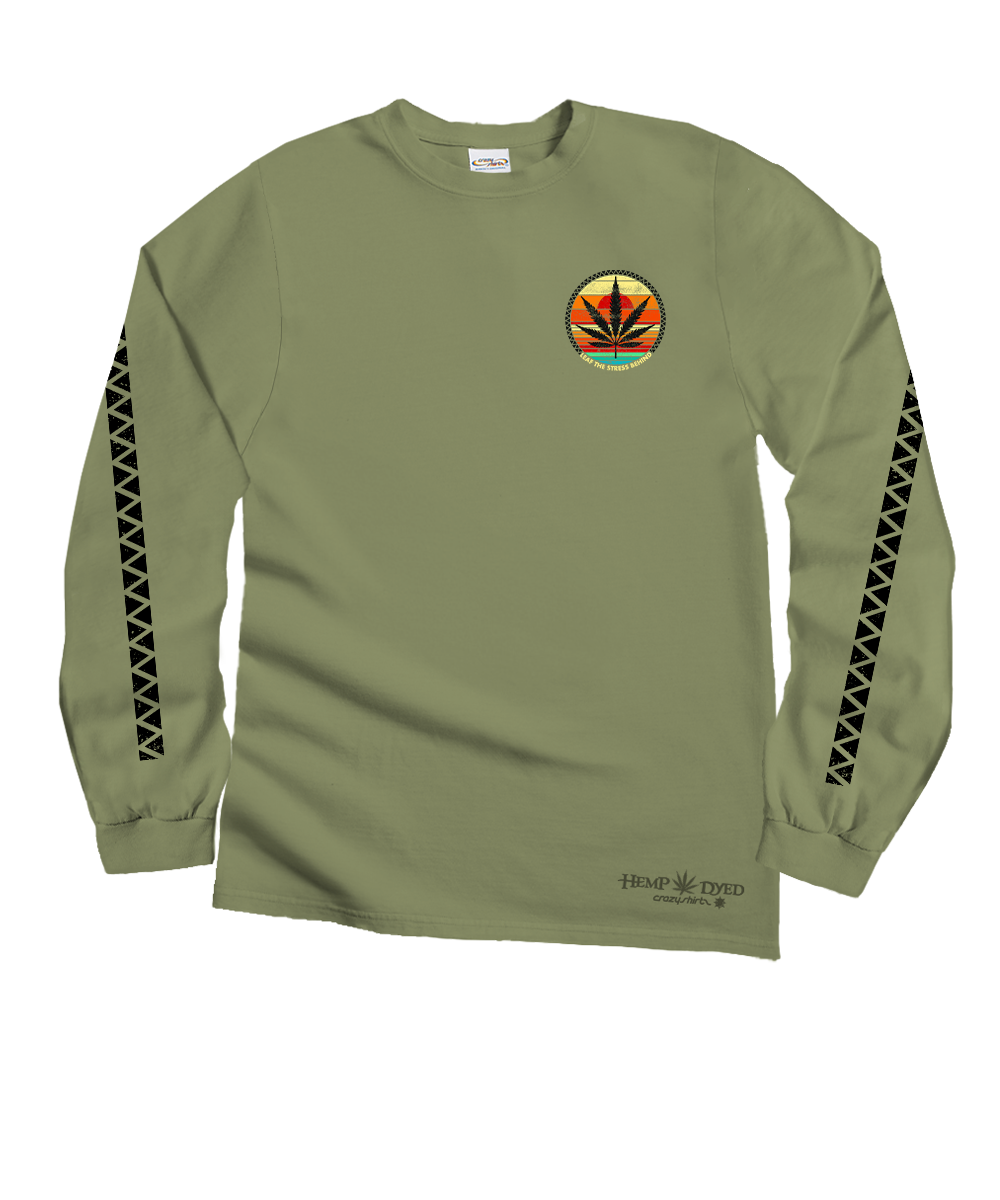 Leaf The Stress Behind - Hemp Dyed Long Sleeve Crewneck T-Shirt