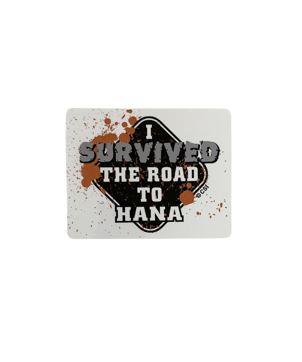 Sticker with 'I Survived the Road to Hana' text on a white background View 1