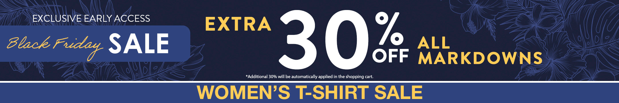 Black Friday sale banner with 30% off markdowns on women's t-shirts.