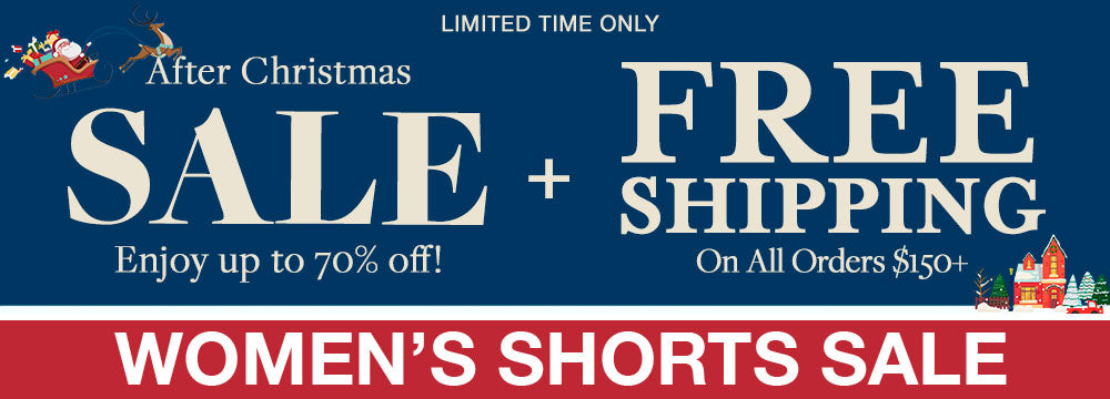 After Christmas Sale Banner for the Womens Shorts Sale Collection. Up to 70% off sale and free shipping on all orders $150+.
