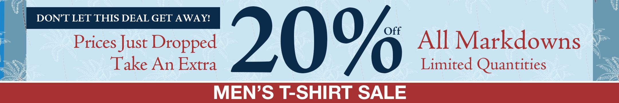 Banner with the text "take an extra 20% off all markdowns" on a blue background with a red bottom
