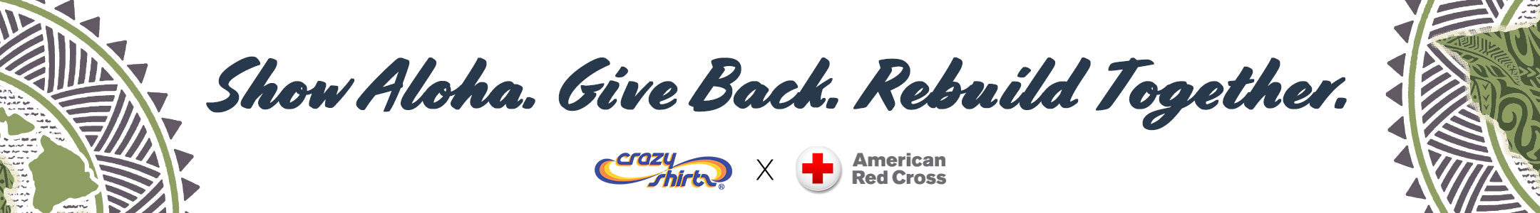 Logo with text 'Show Aloha. Give Back. Rebuild Together.' featuring a globe and two organizations' logos.